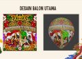 Perpaduan Desain Dua Negara Balon Udara Wonosobo Dalam Festival Internasional di Meksiko